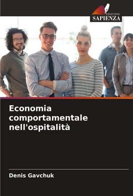 Economia comportamentale nell'ospitalità