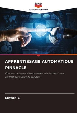 APPRENTISSAGE AUTOMATIQUE PINNACLE