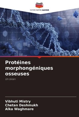 Protéines morphongéniques osseuses