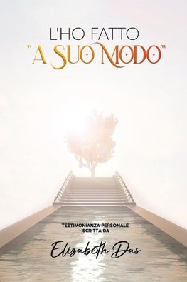 L'ho fatto "a Suo Modo"  Italian