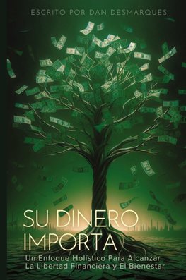 Money Matters / Su Dinero Importa