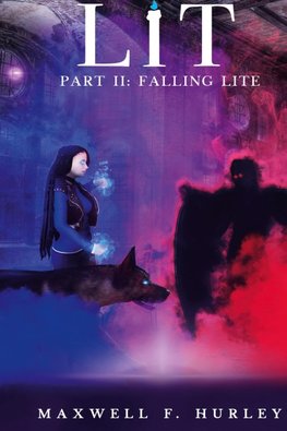 Lit Part II - Falling Lite (2024 Edition Hardback)