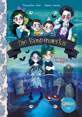 Die Vampirowskis: Eine Familie mit Biss