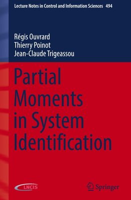 Partial Moments in System Identification