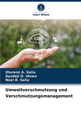 Umweltverschmutzung und Verschmutzungsmanagement