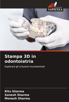 Stampa 3D in odontoiatria