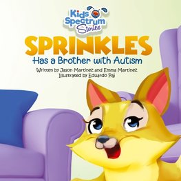 SPRINKLES Has a Brother with Autism