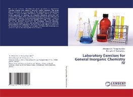 Laboratory Exercises for General Inorganic Chemistry IV