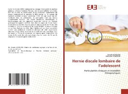 Hernie discale lombaire de l'adolescent