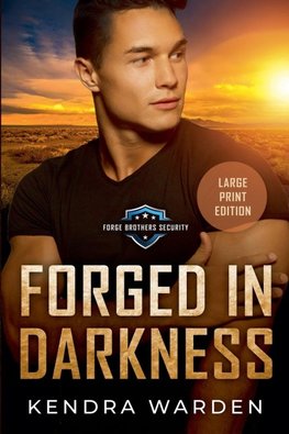 Forged in Darkness Large Print