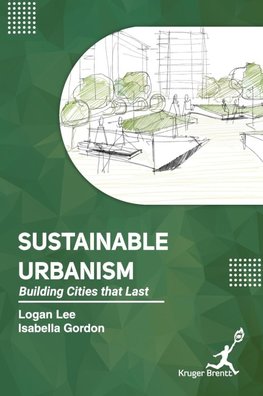 Sustainable Urbanism