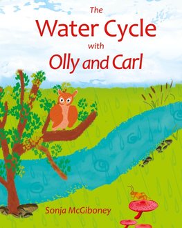 The Water Cycle with Olly and Carl