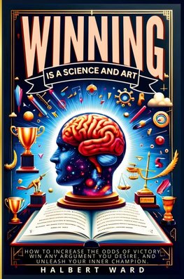 Winning Is a Science and Art
