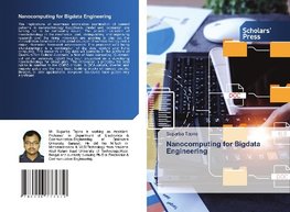 Nanocomputing for Bigdata Engineering