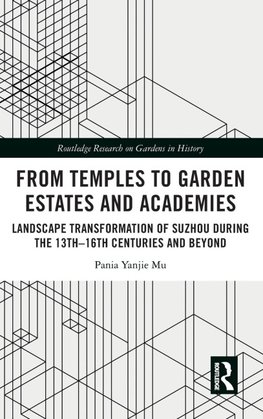 From Temples to Garden Estates and Academies