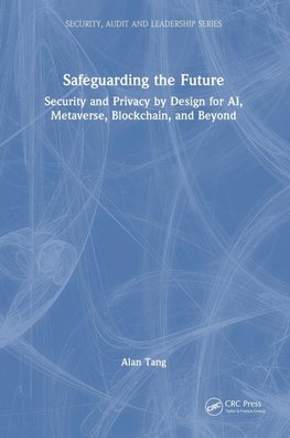 Safeguarding the Future