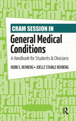 Cram Session in General Medical Conditions