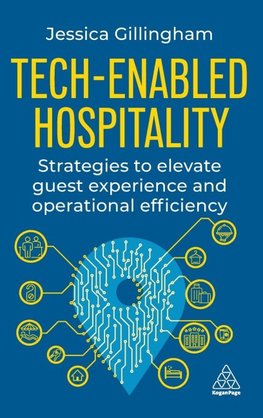 Tech-Enabled Hospitality
