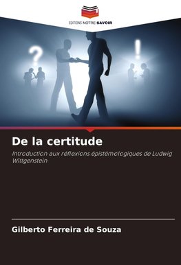 De la certitude