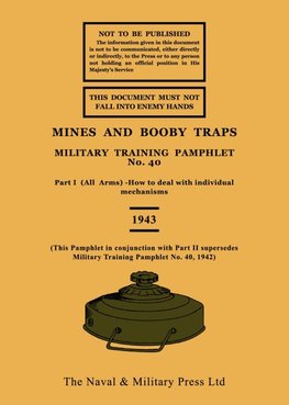 MINES AND BOOBY TRAPS 1943