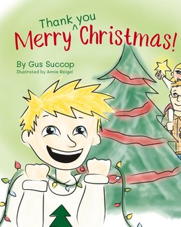 Merry Thank you Christmas!