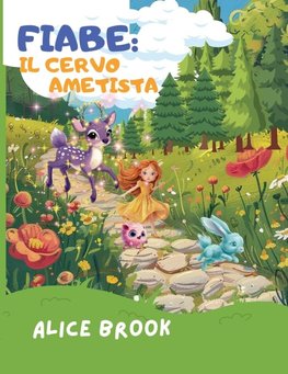 Fiabe.Il Cervo Ametista