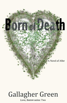 Born of Death