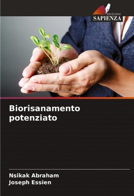 Biorisanamento potenziato
