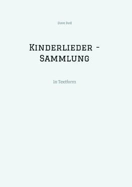 Kinderlieder - Sammlung