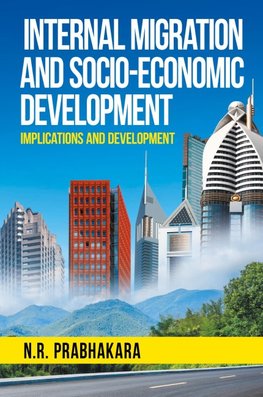 Internal Migration and Socio-Economic Development
