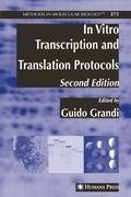 In Vitro Transcription and Translation Protocols