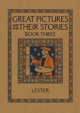 Great Pictures and Their Stories Book Three