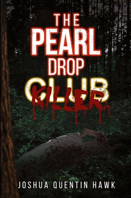 The Pearl Drop Killer