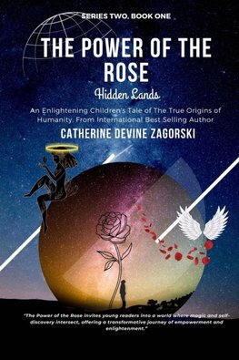 The Power of the Rose