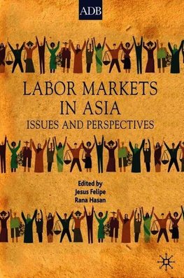 Labor Markets in Asia