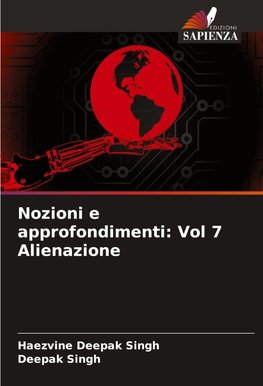 Nozioni e approfondimenti: Vol 7 Alienazione