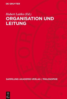 Organisation und Leitung