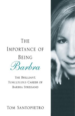 The Importance of Being Barbra