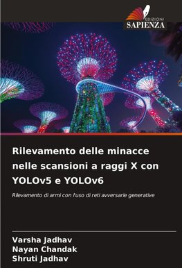 Rilevamento delle minacce nelle scansioni a raggi X con YOLOv5 e YOLOv6
