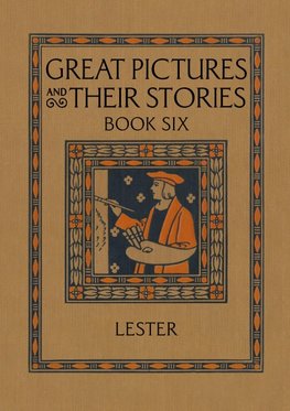 Great Pictures and Their Stories Book Six