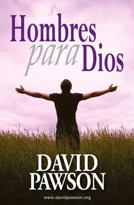HOMBRES PARA DIOS