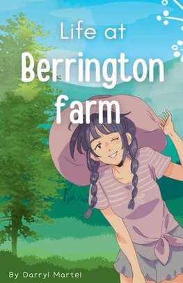 Life At Berrington Farm