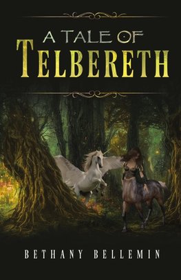A Tale of Telbereth