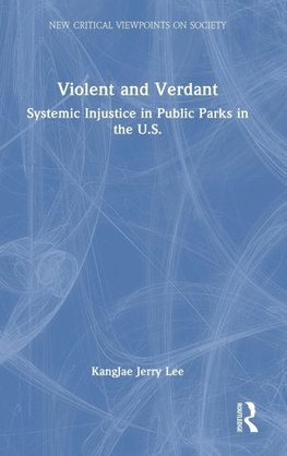 Violent and Verdant