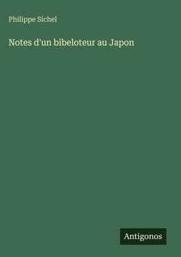 Notes d'un bibeloteur au Japon