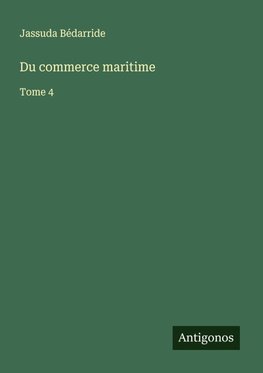 Du commerce maritime