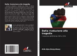 Dalla rivoluzione alla tragedia