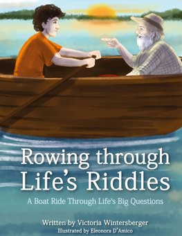 Rowing Through Life's Riddles