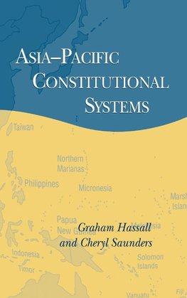 Asia-Pacific Constitutional Systems