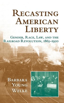 Recasting American Liberty